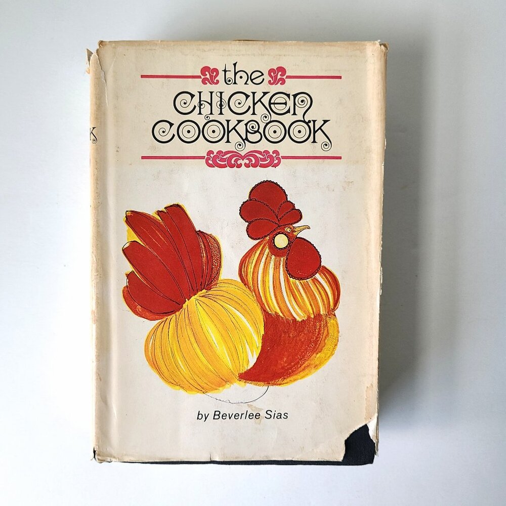 Vintage Cookbook Chicken Cookbook Sias BCE HCDJ 1969 Recipes 60s 1960s Poultry